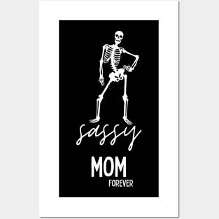 Sassy Mom Forever Posters and Art